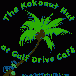 The Kokonut Hut at Gulf Drive Cafe