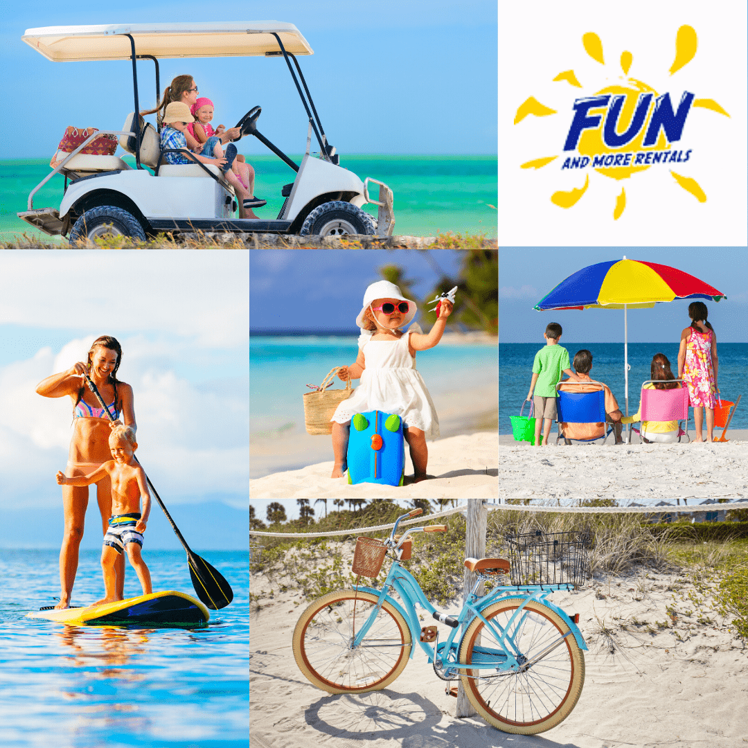 Collage of items available for rent from Fun and More Rentals. A golf cart. Mom and child on a paddle board, beach supplies, a bike, and a baby sitting on a suitcase on the beach.